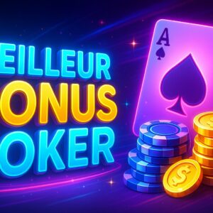 Meilleur Bonus Poker