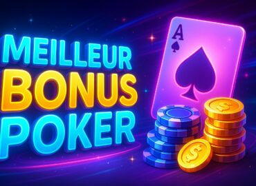 Meilleur Bonus Poker